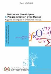 Méthodes numériques et programmation avec Matlab rappels théoriques et problèmes résolus