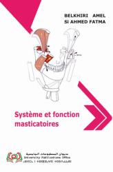 Système et fonction masticatoires