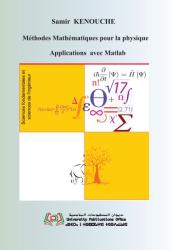 Méthodes Mathématiques pour la physique - Applications avec Matlab