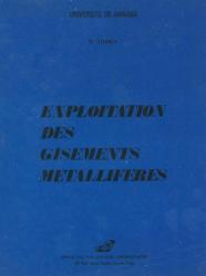 Exploitation des gisements métallifères