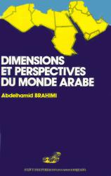 Dimensions et perspectives du monde Arabe