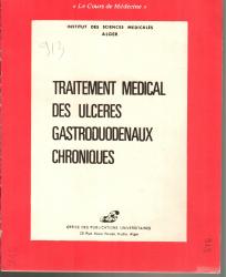 Traitement médical des ulcères gastroduodénaux chroniques