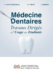 Travaux Dirigés à l’Usage des Etudiants en Médecine Dentaires