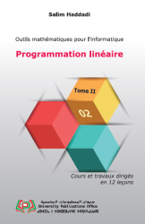Programmation linéaire Tome 2