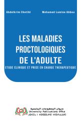 LES MALADIES PROCTOLOGIQUES DE L'ADULTE