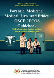 Forensic Medicine,  Medical Law and Ethics OSCE / ECOS Guidebook