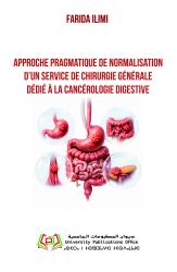 Approche pragmatique de normalisation d’un service de chirurgie générale dédié à la cancérologie digestive