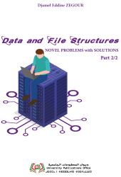 Data and File Structures NOVEL PROBLEMS with SOLUTIONS Part 2/2