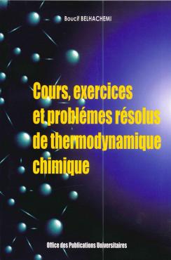 Cours ,exercices Et Problèmes Résolus De Thermodynamique Chimique ...