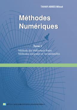 Méthodes Numériques T1 | Office Des Publications Universitaires