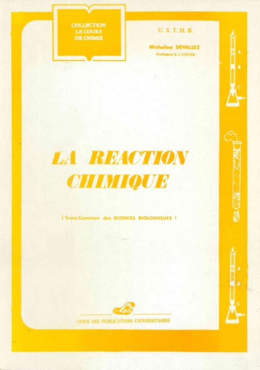 La réaction chimique