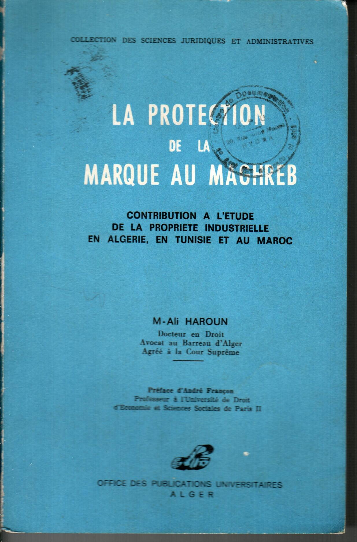La protection de la marque dans les pays du Maghreb