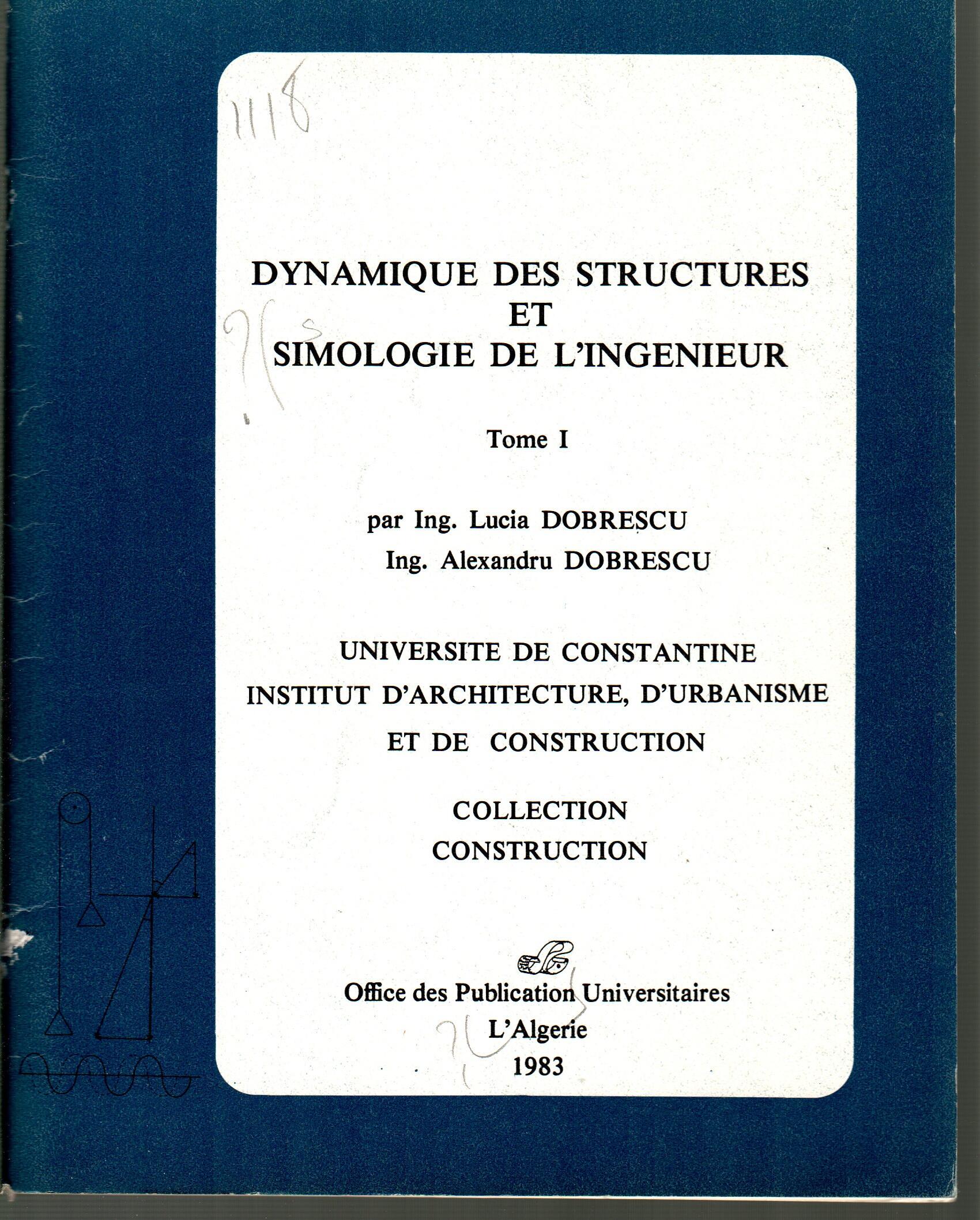 Dynamique des structures et sismologie de l'ingénieur