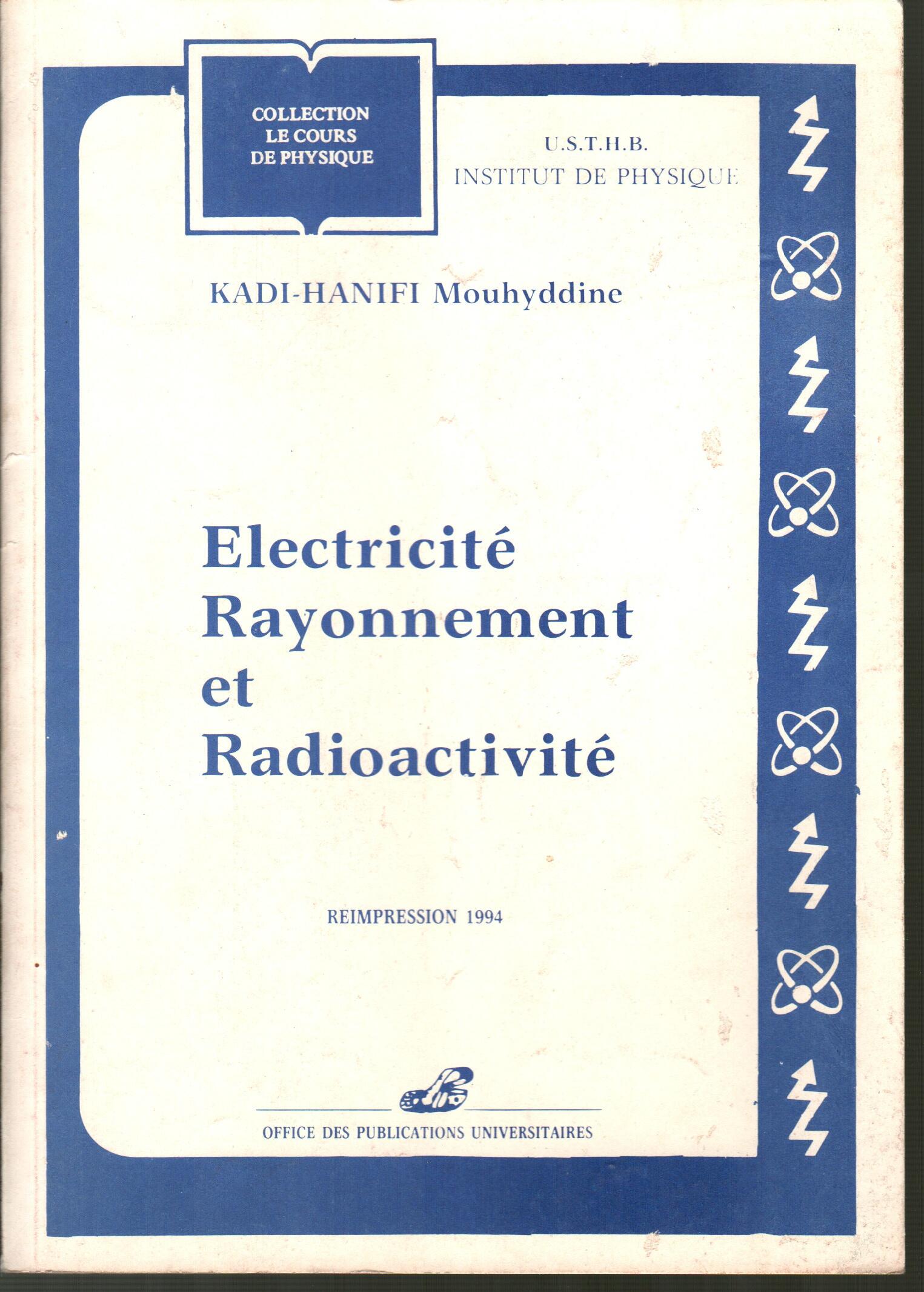 Eléctricité rayonnement et radio activité