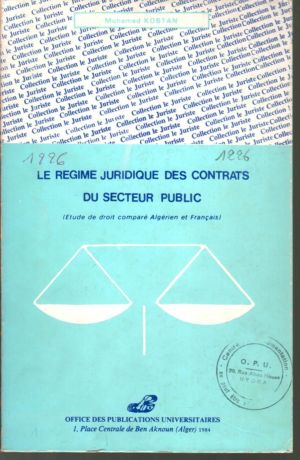 Le régime juridique des contrats du secteur public