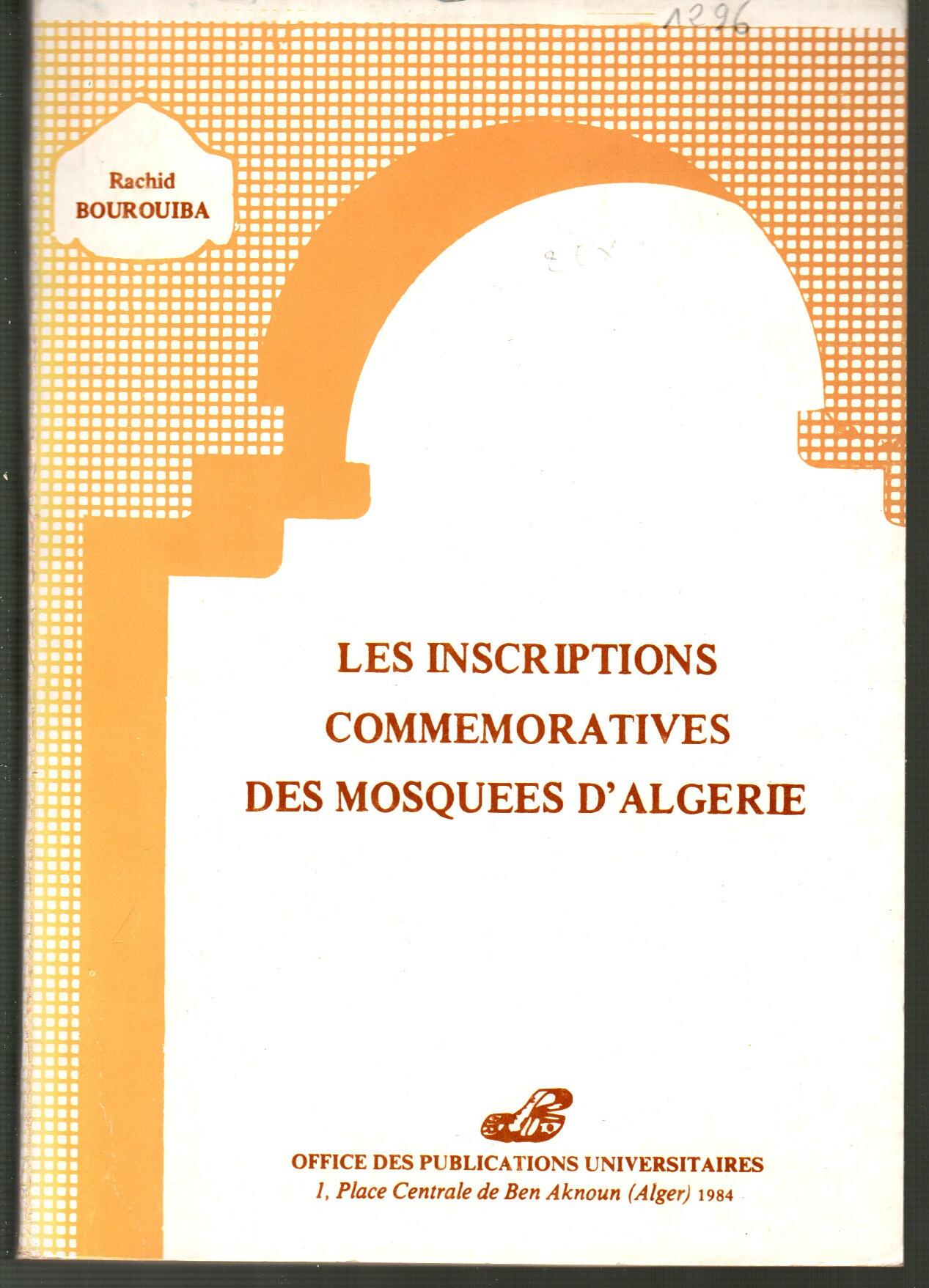 Les inscriptions commémoratives des mosquées en Algérie