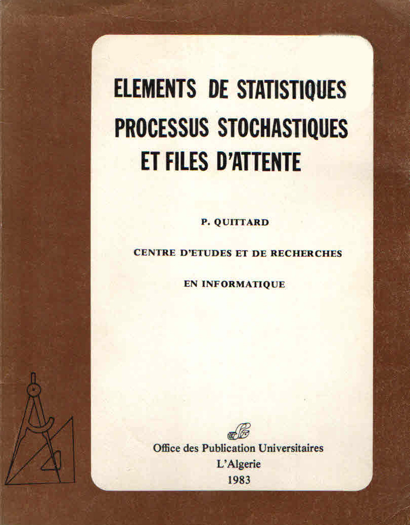 Éléments de statistiques -processus statistique et files d'attentes
