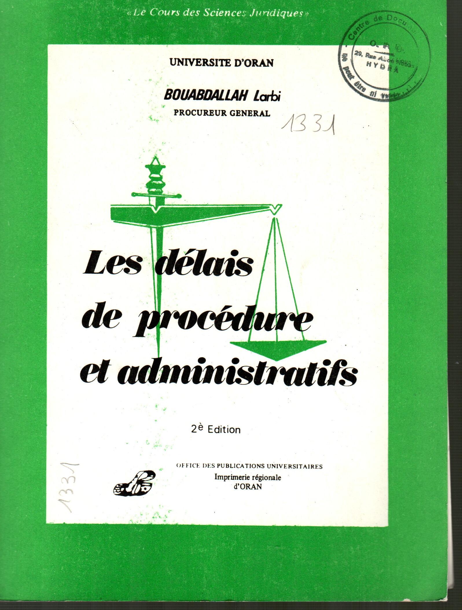 Les délais des procédures administratives