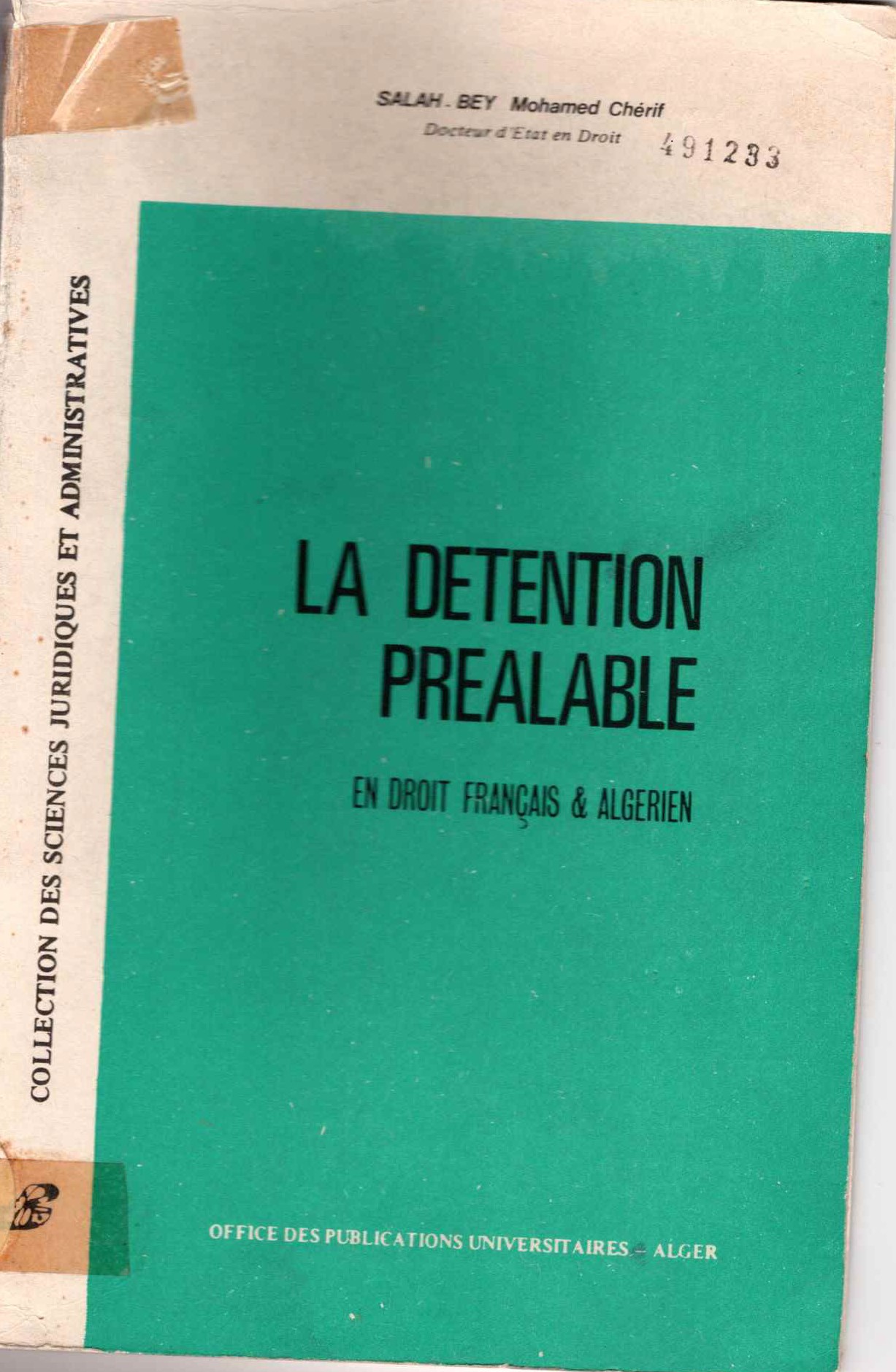 La détention préalable en droit français et algérien