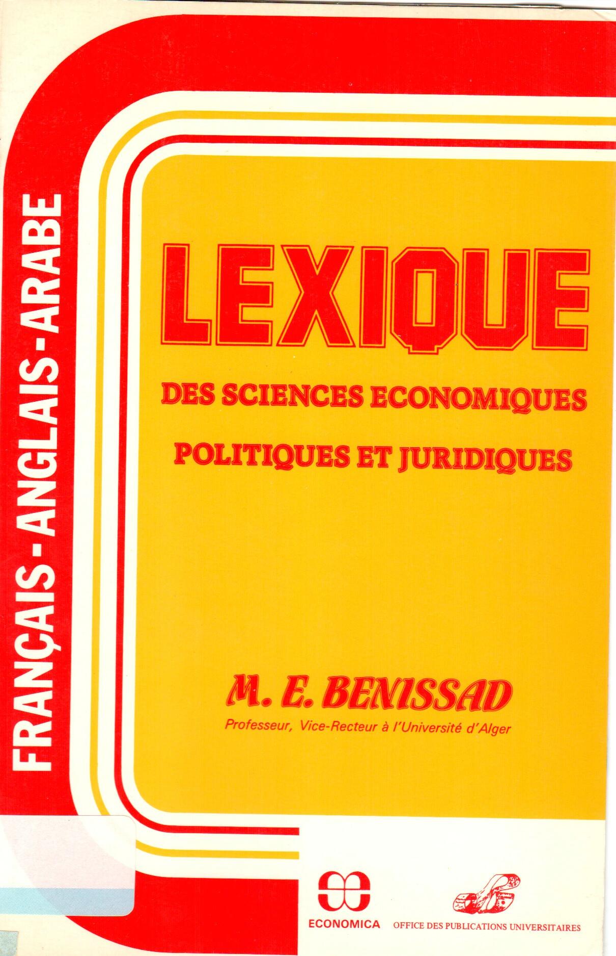 Lexique des sciences économiques politiques et juridiques ( FR/AR)