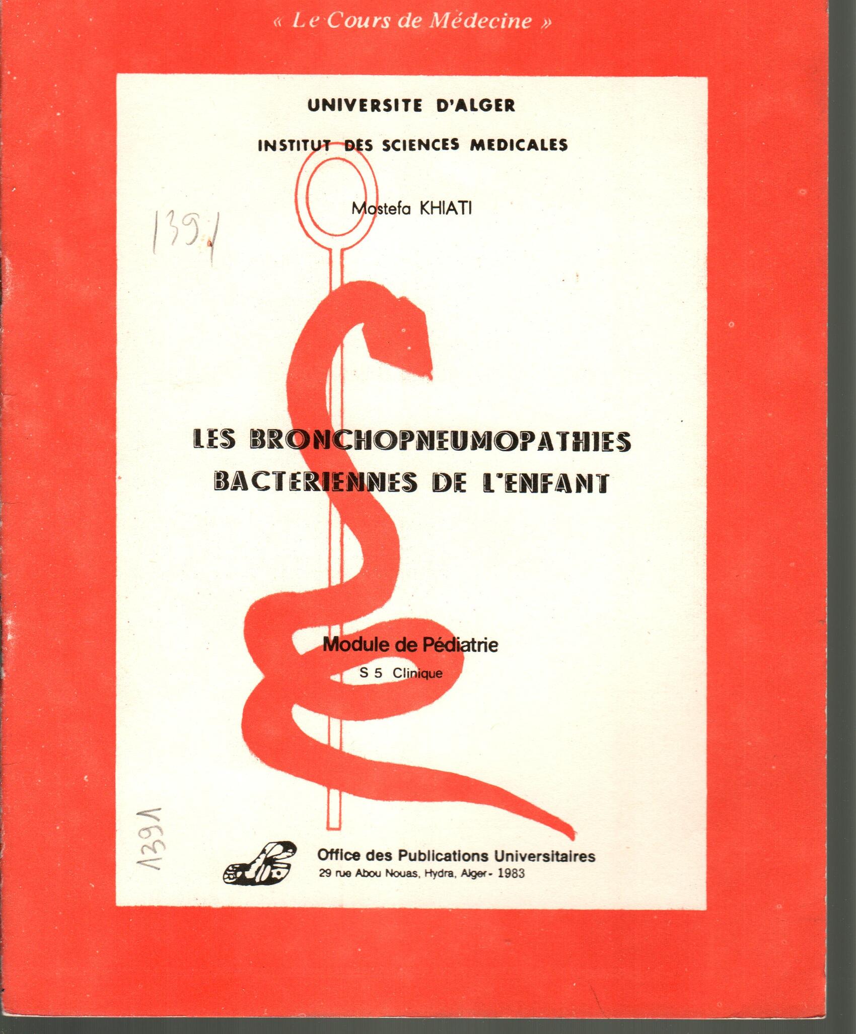 La bronchopneumopathie bacterienne de l'enfant