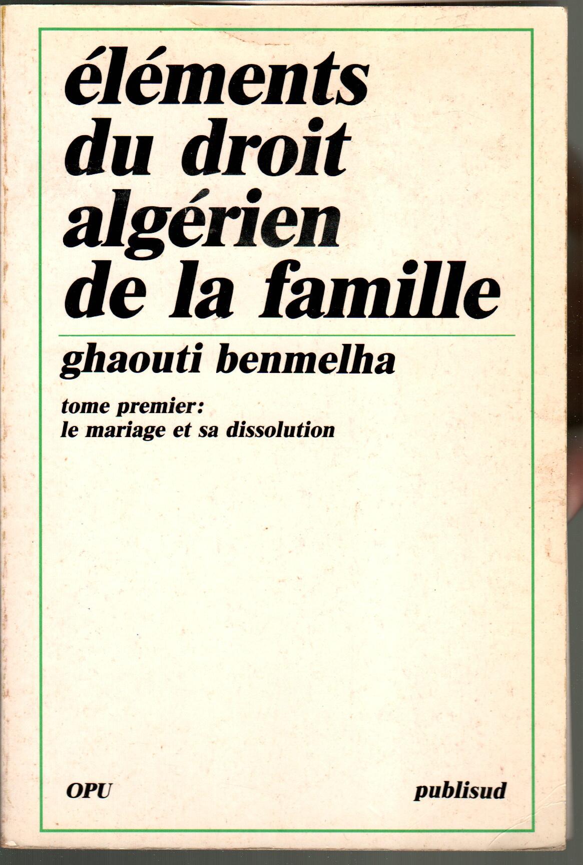 Eléments du droit Algérien de la famille