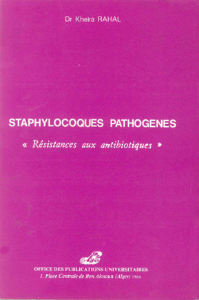 Staphylocoques pathogènes- résistances aux antibiotiques-