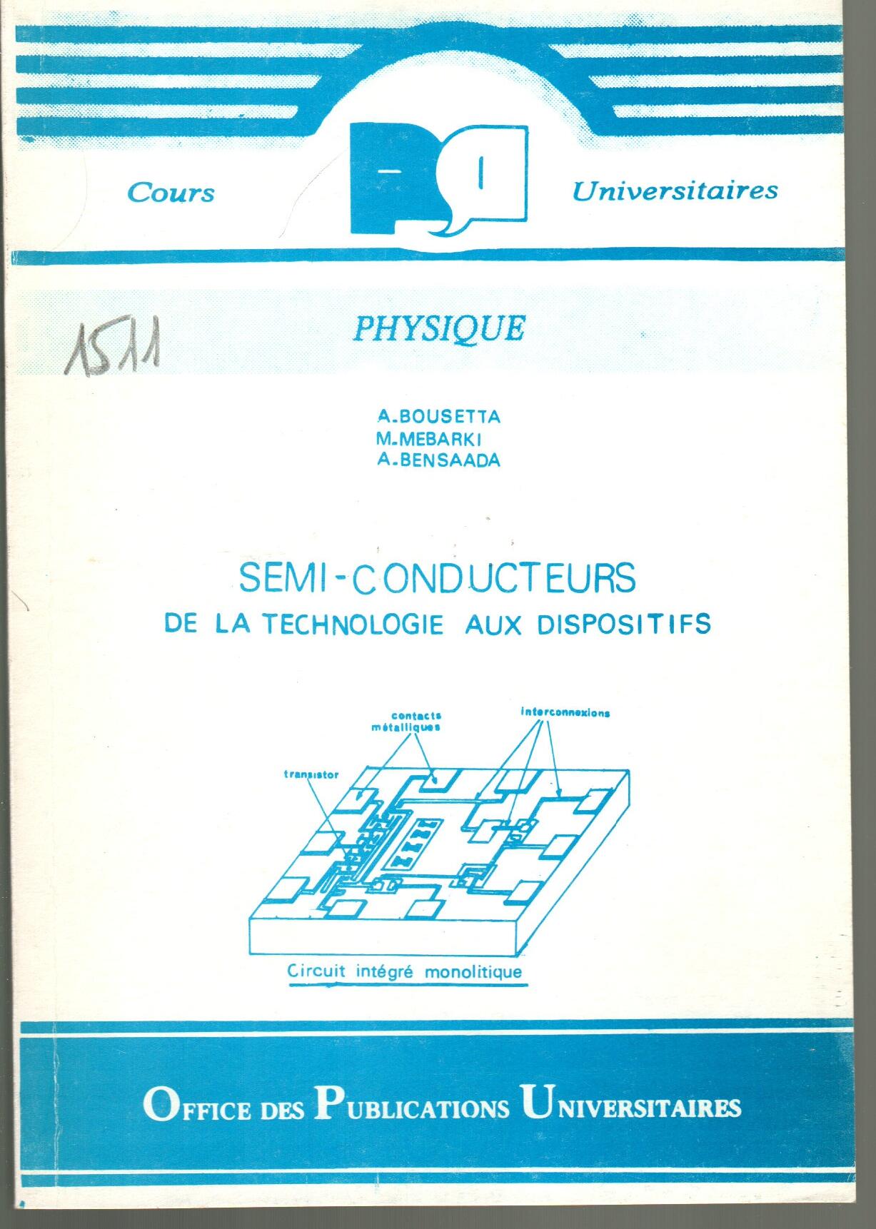 Semi-conducteurs de la technologie aux dispositifs