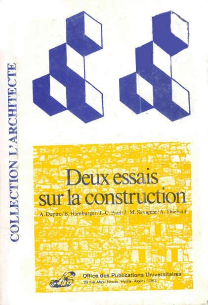 Deux essais sur la construction