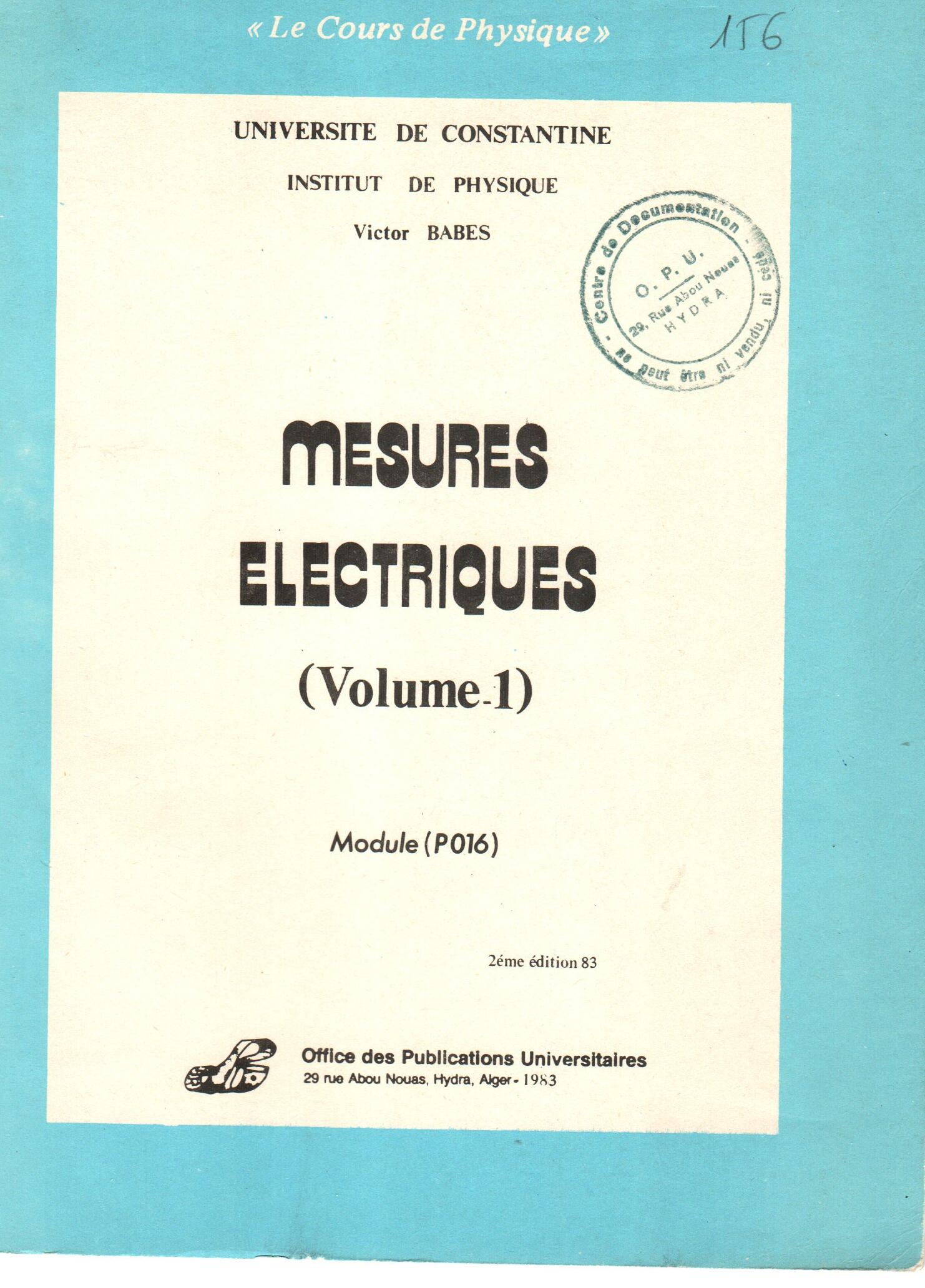 Mesures électriques Volume 1