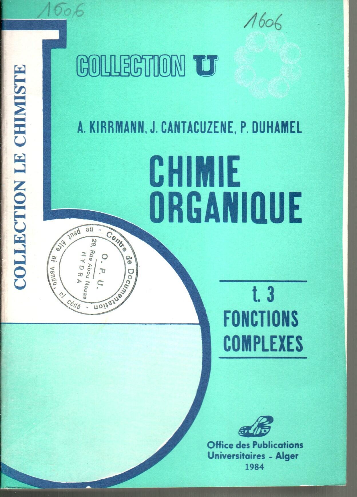 chimie organique T3 -fonctions complexes