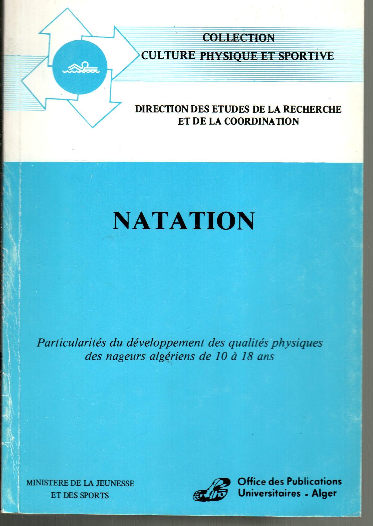 Natation: Particularité du dev des qualités physiques des nageurs Algériens