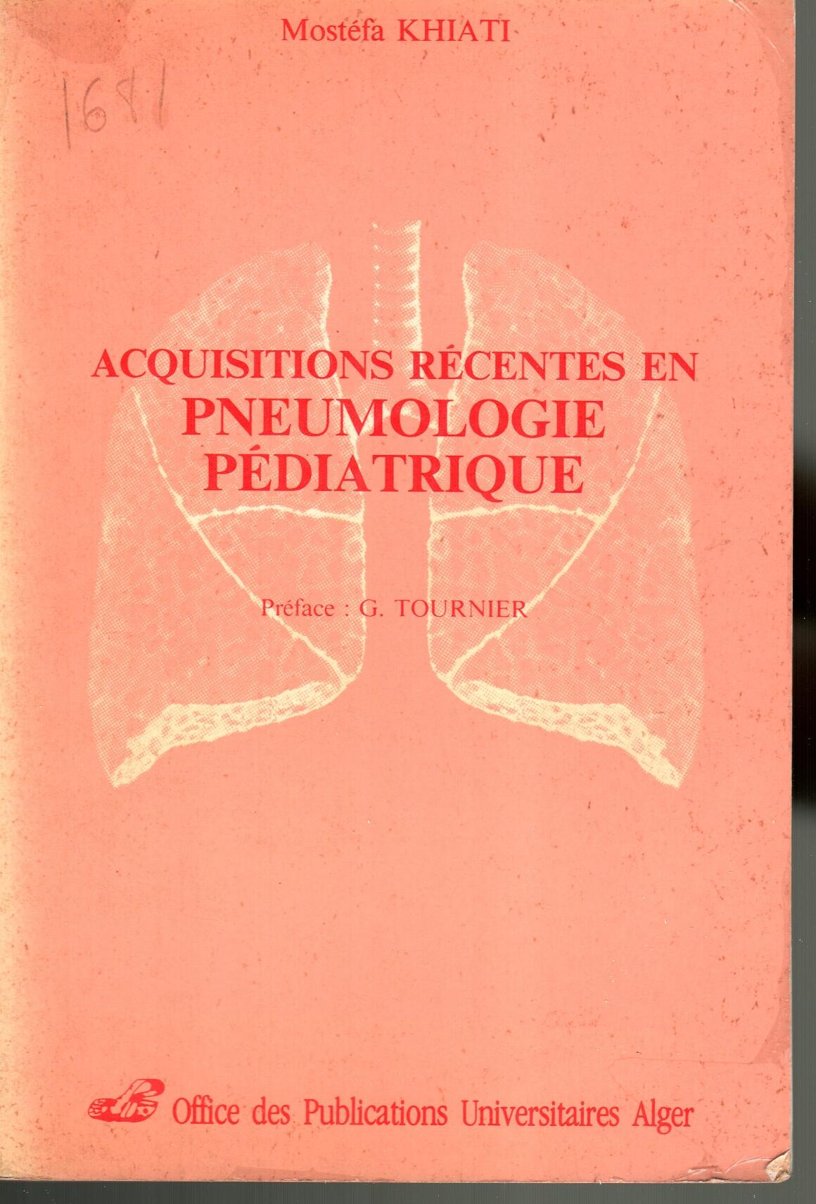 Acquisitions récentes en pneumologie pédiatrique