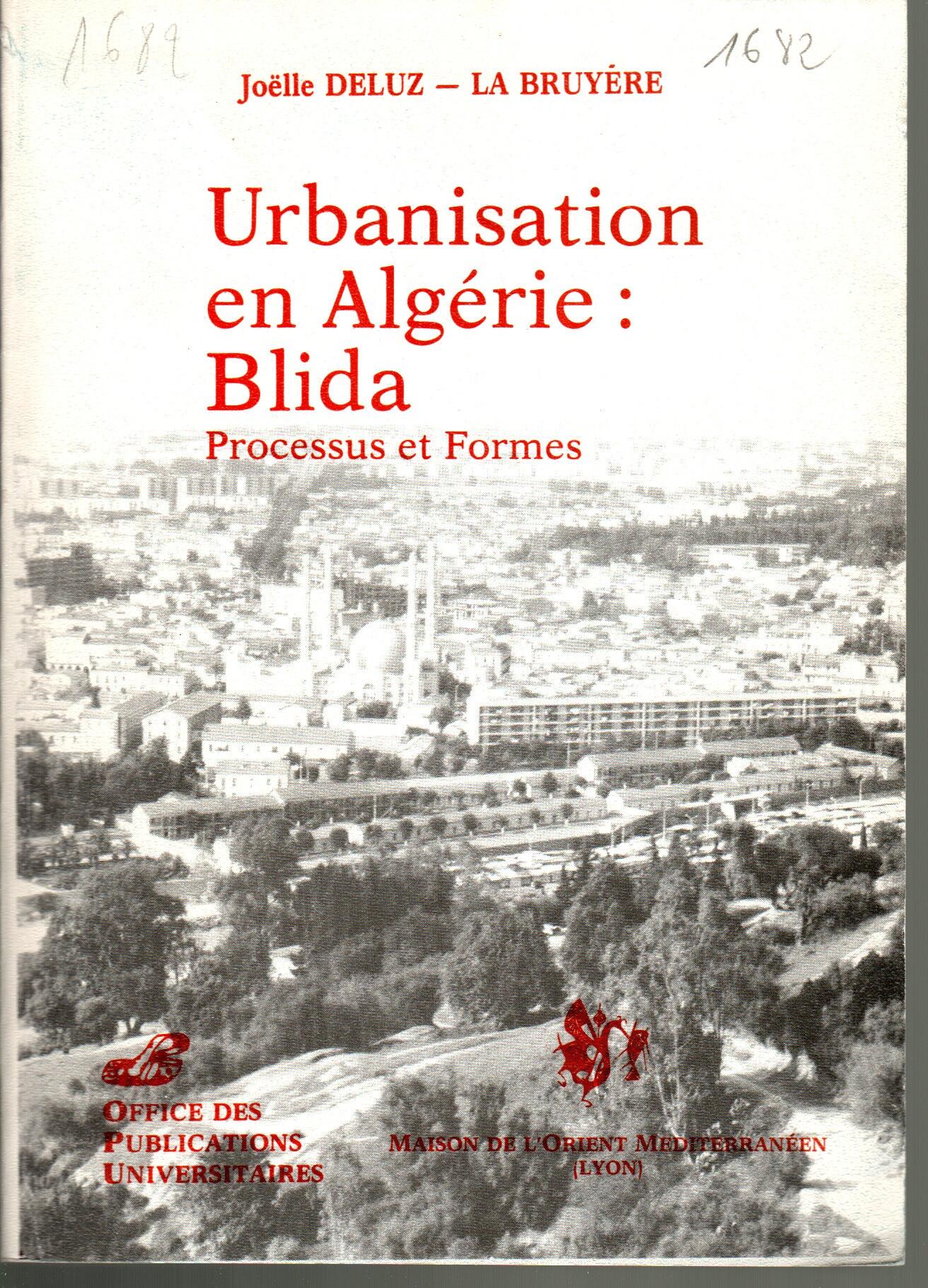 Urbanisation en Algérie: Blida processus et formes
