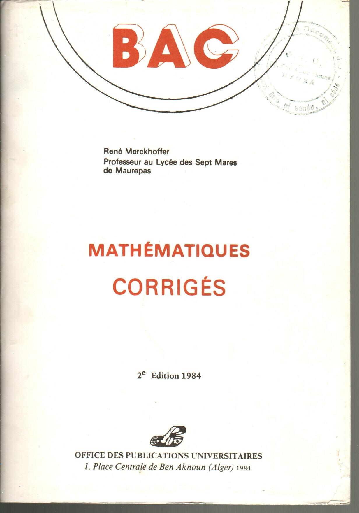 BAC : Mathématique C.E corrigés