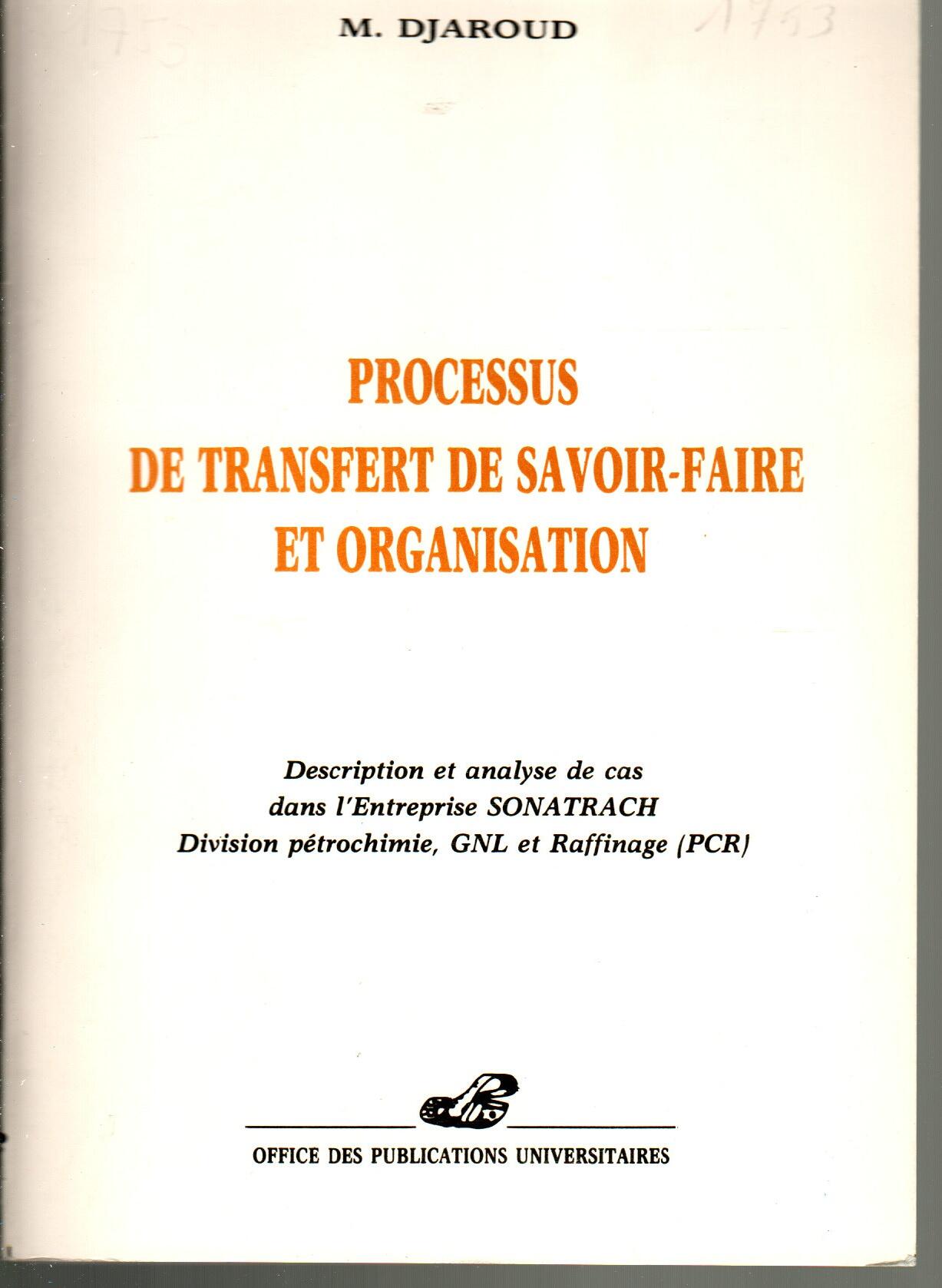 Processus de transfert de savoir-faire et organisation