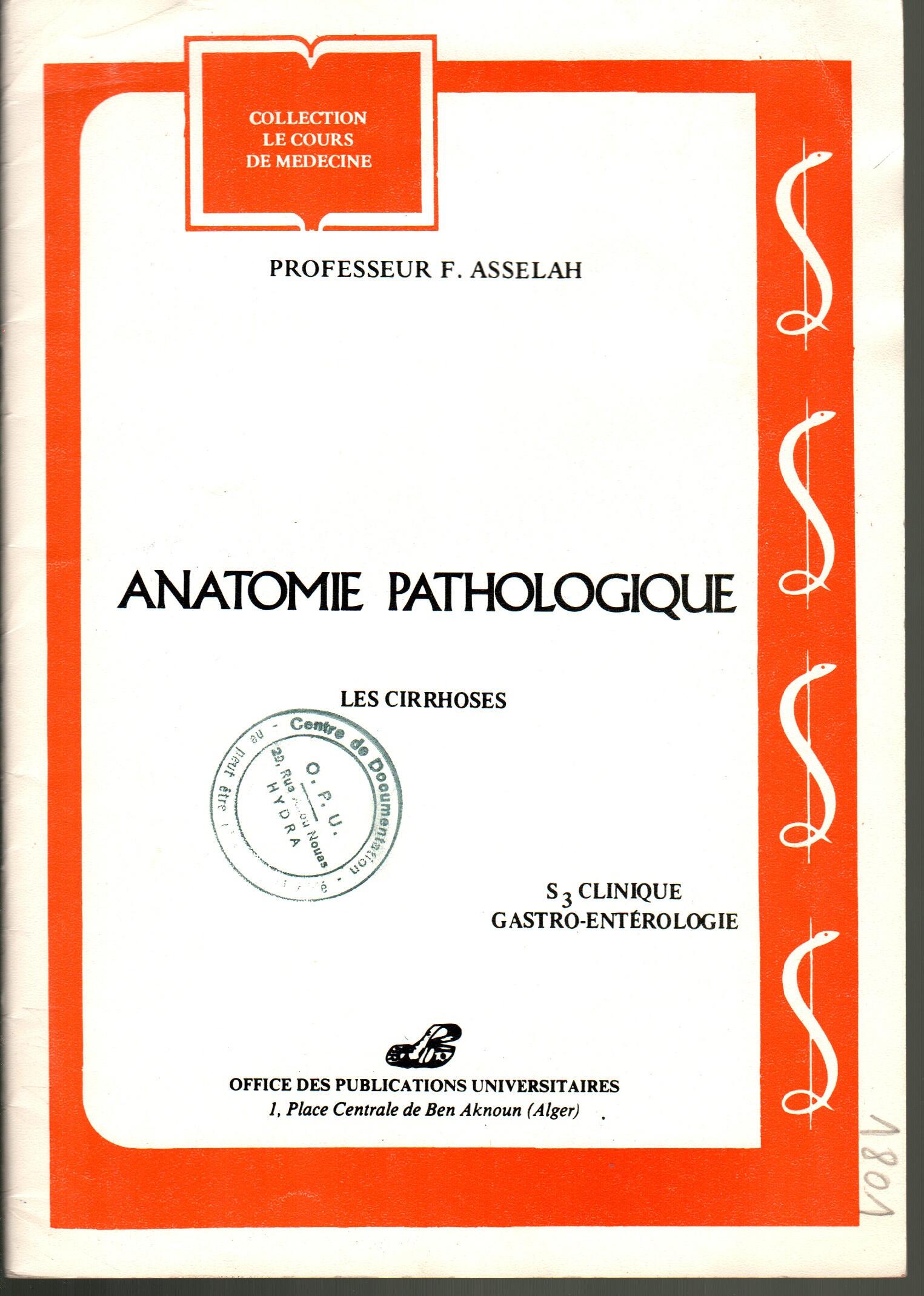 ANATOMIE PATHOLOGIQUE : les cirrhoses