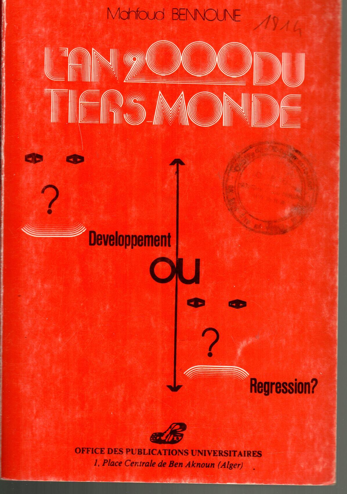 L'an 2000 du tiers monde - Développement ou régression