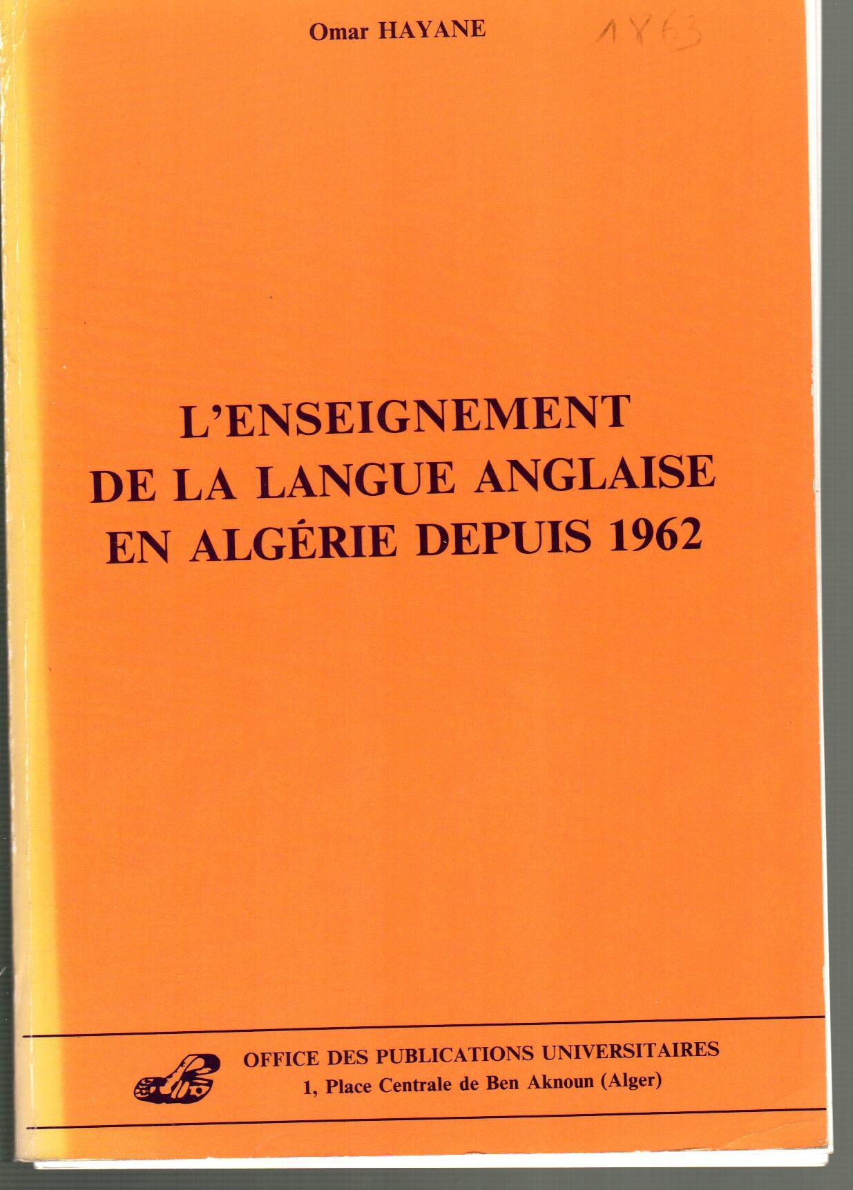 L'enseignement de la langue anglaise en Algérie depuis 1962