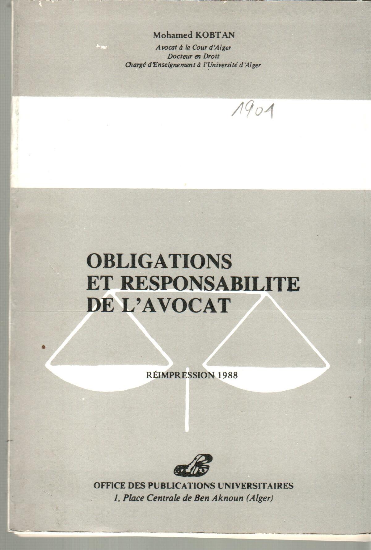 Obligations et responsabilité de l'avocat