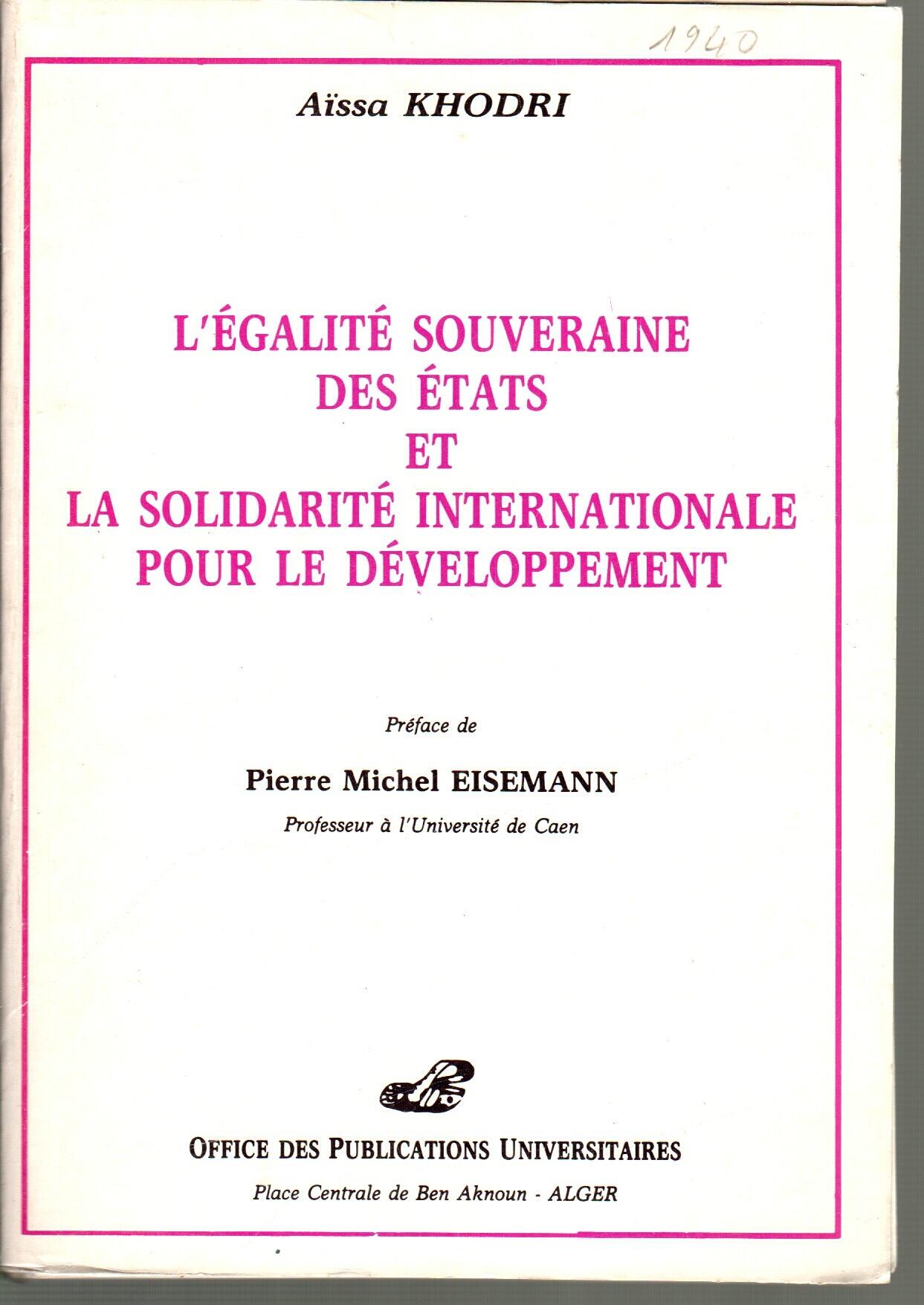 L'égalité souveraine des états et la solidarité internationale pour le développement