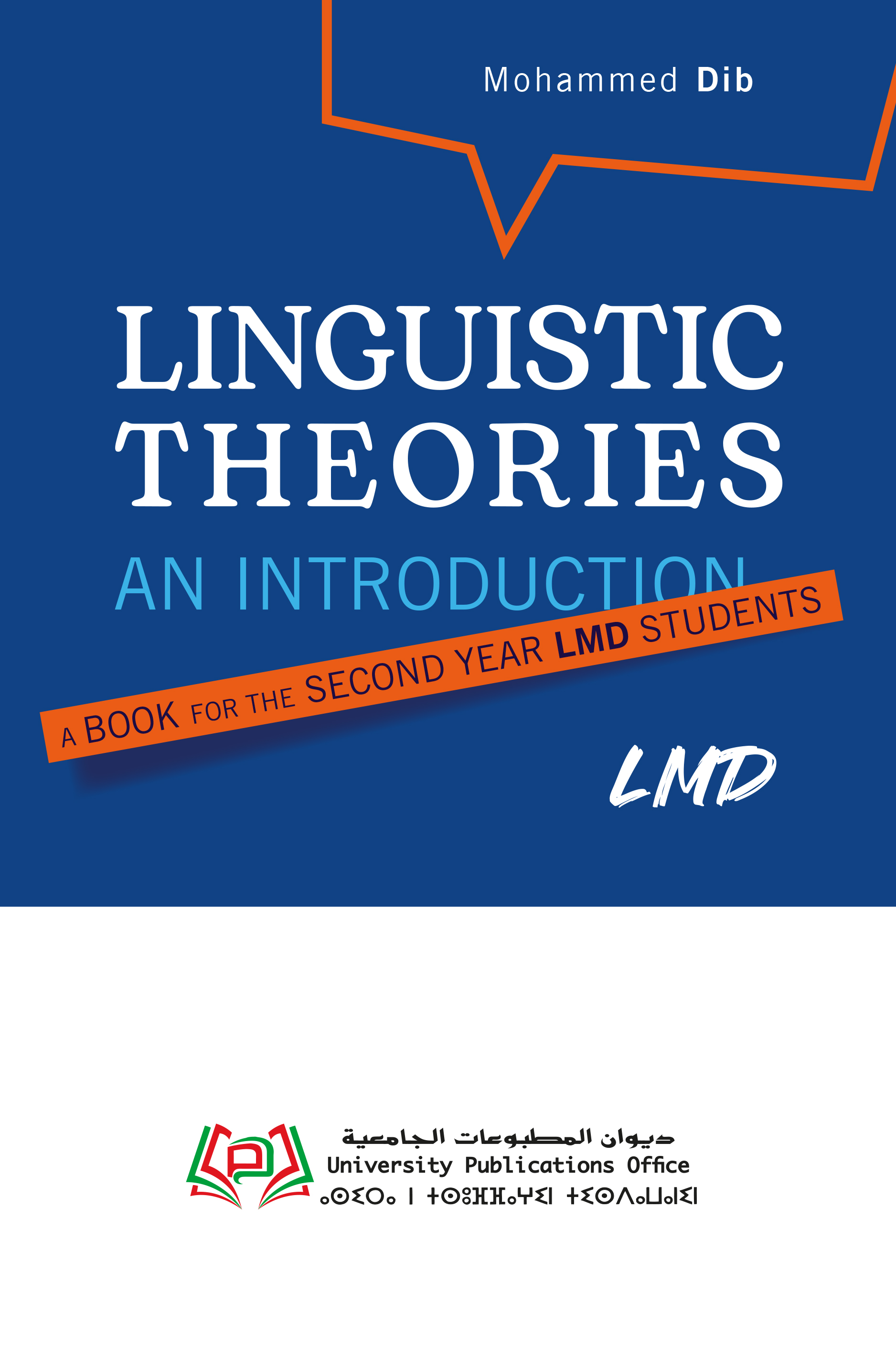 LINGUISTIC THEORIES AN INTRODUCTION A BOOK FOR THE SECOND YEAR LMD STUDENTS