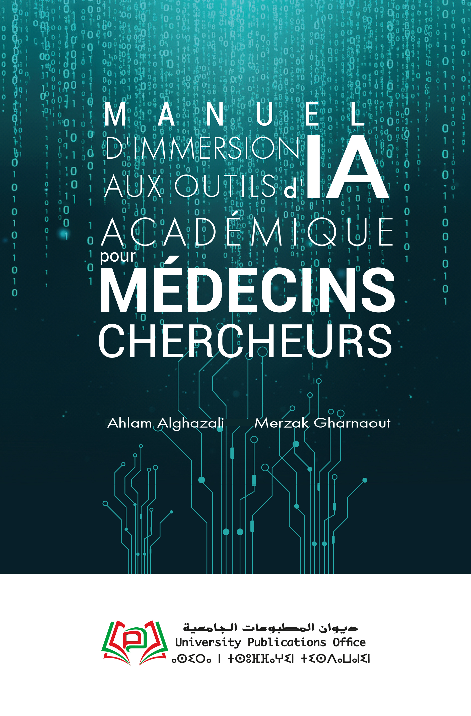 MANUEL D'IMMERSION   AUX OUTILS D'IA ACADÉMIQUE  POUR MÉDECINS CHERCHEURS