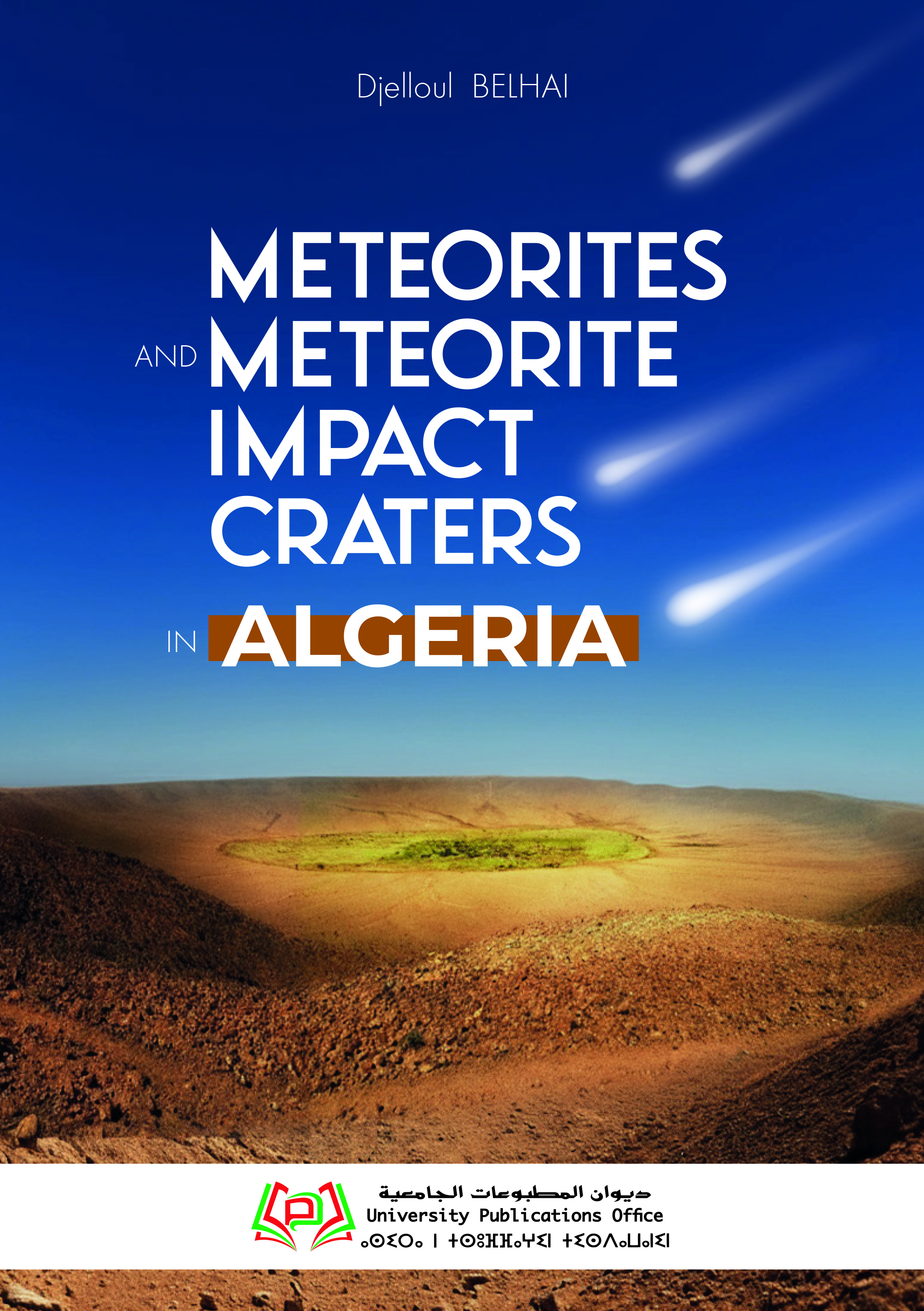 METEORITES AND METEORITE IMPACT CRATERS IN ALGERIA