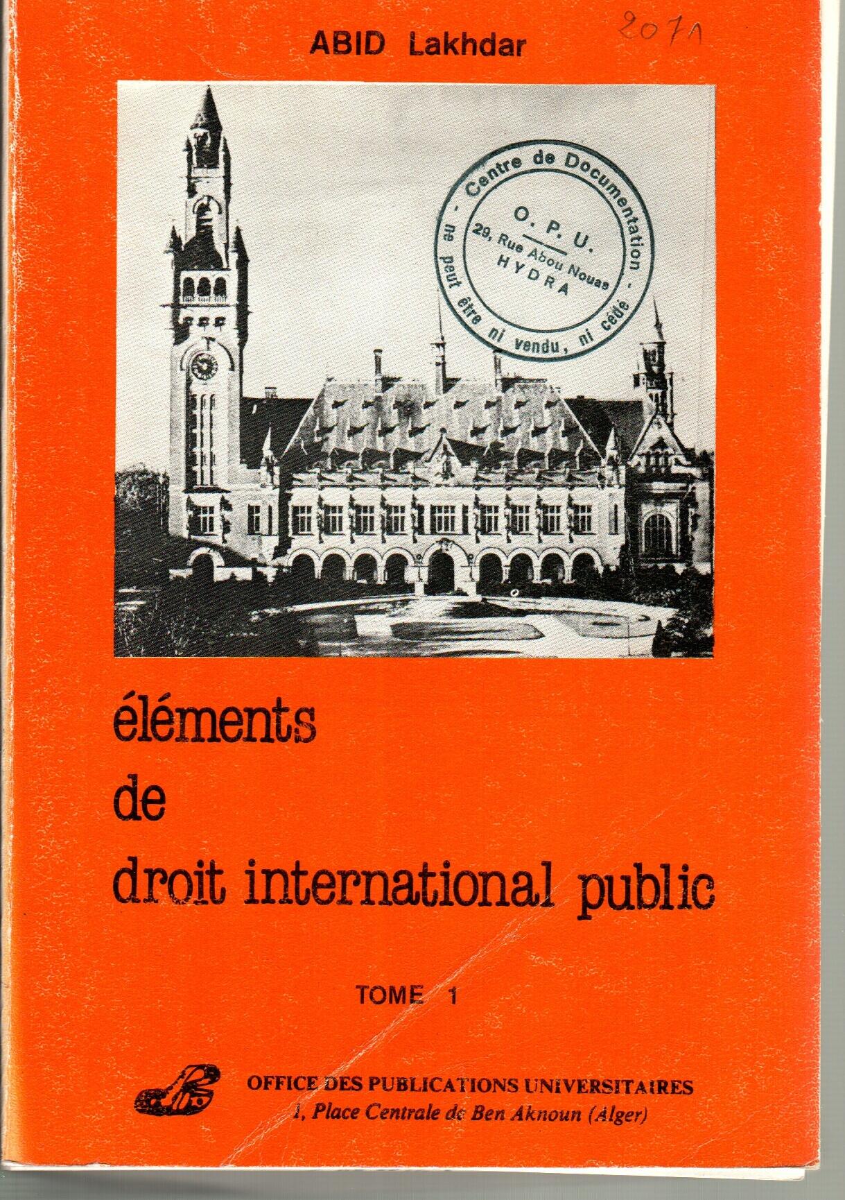Éléments de droit international public Tome 01