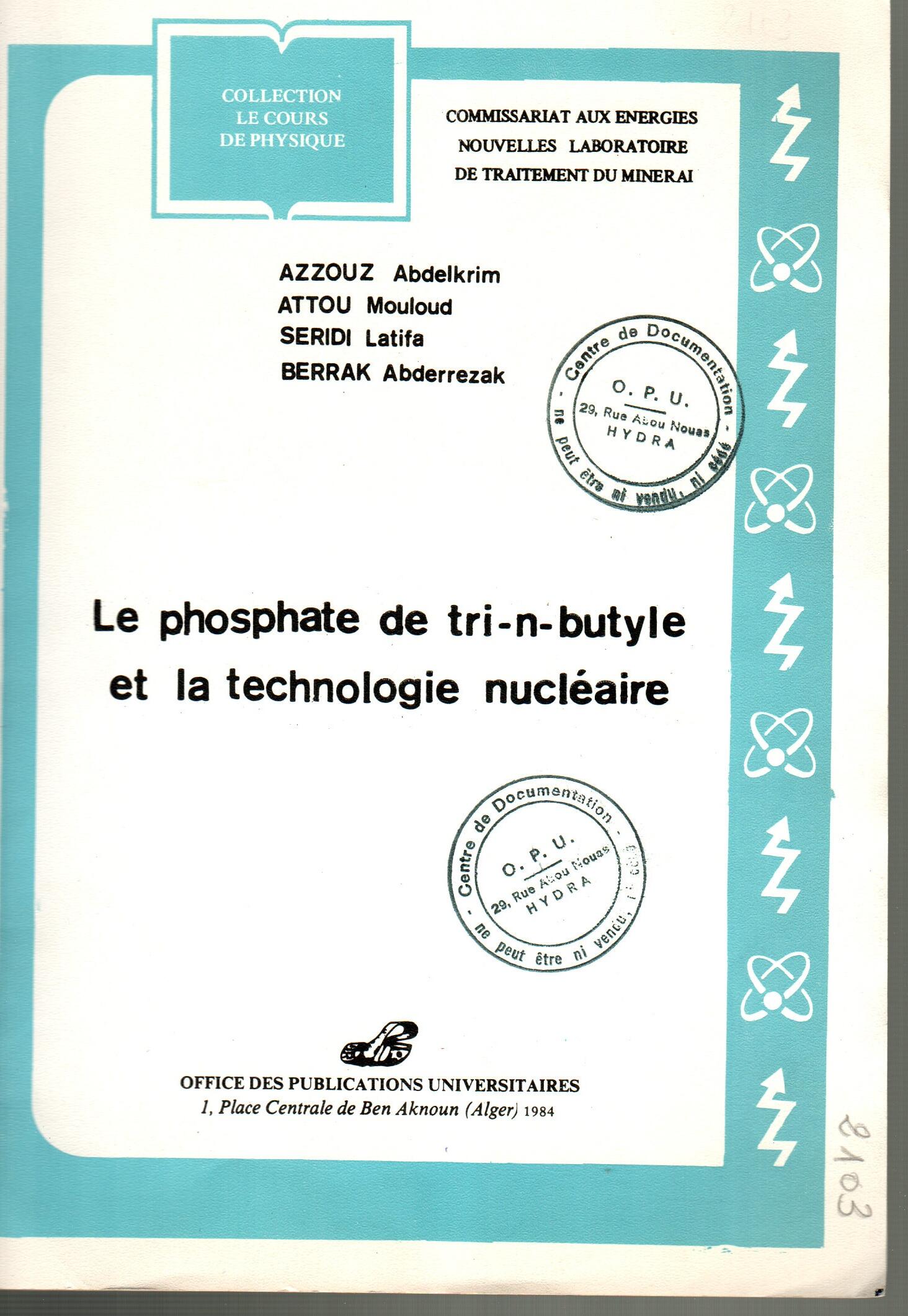 Le phosphate de tri-n-butyle et la technologie nucléaire