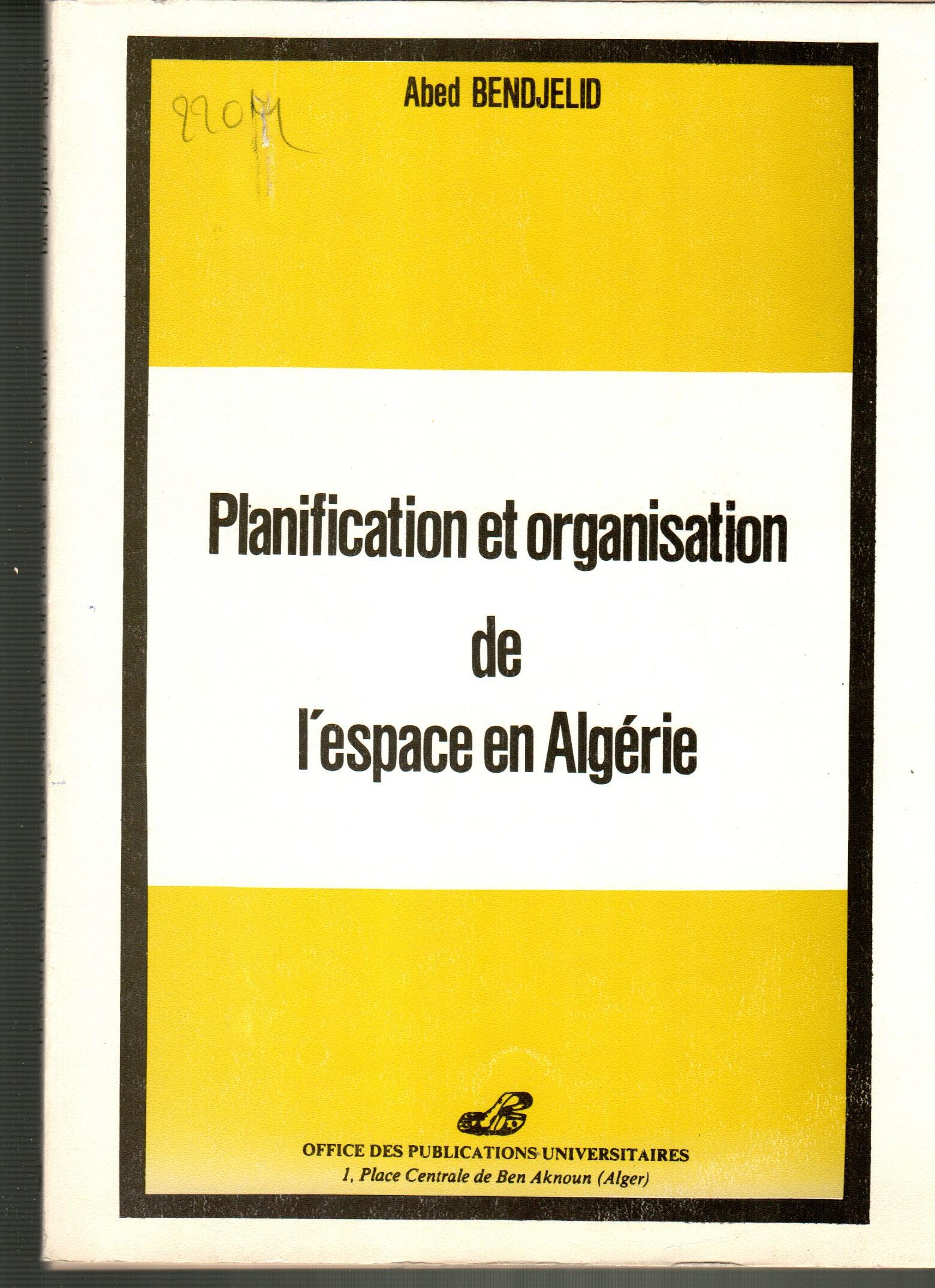 Planification et organisation de l'espace en Algérie