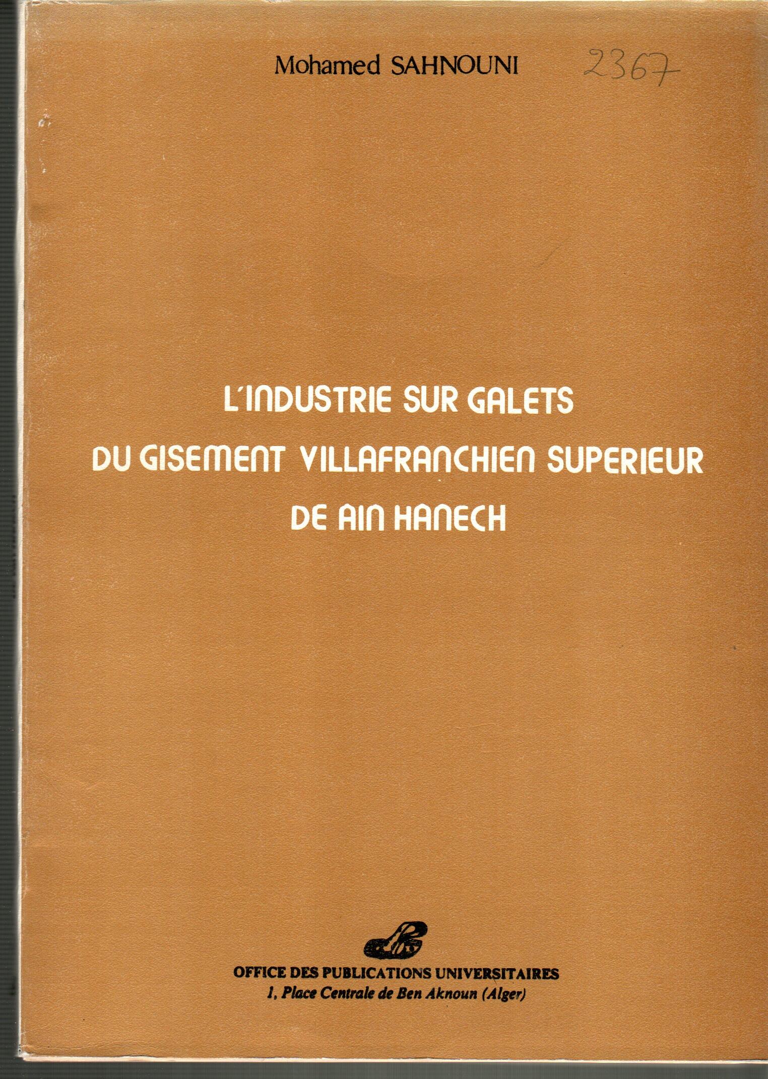 L'industrie sur galets du gisement villafranchien supérieur de AIN HANECH