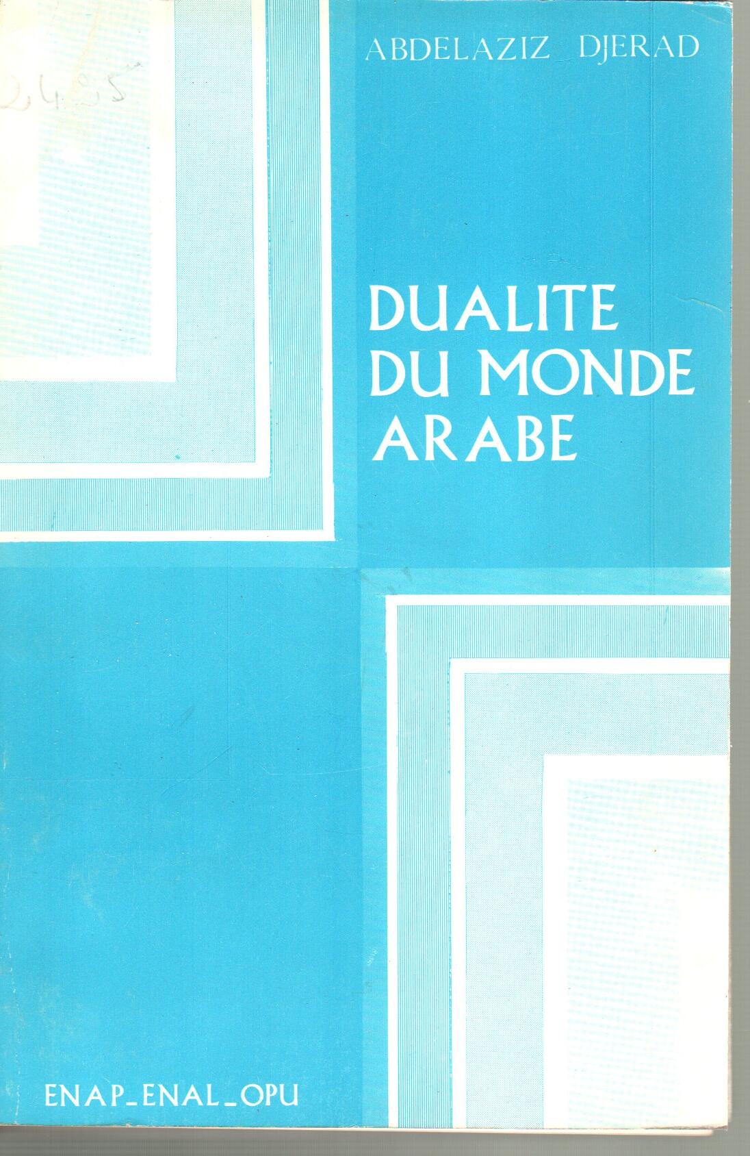 Dualité du monde arabe