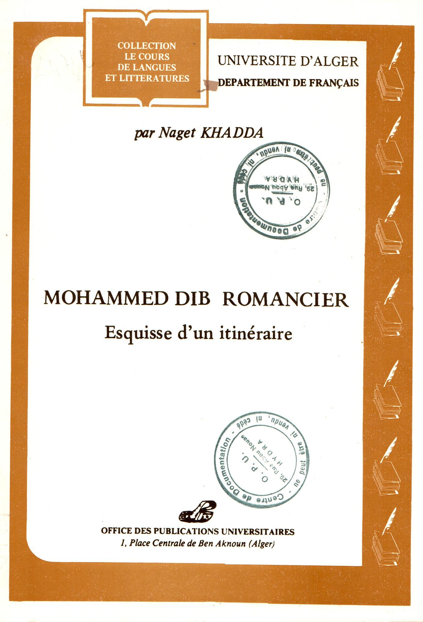 MOHAMMED DIB ROMANCIER : Esquisse d'un itinéraire